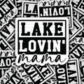 DS 2973 - Lake lovin mama Die Cut sticker